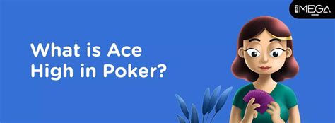what does aces high mean in poker